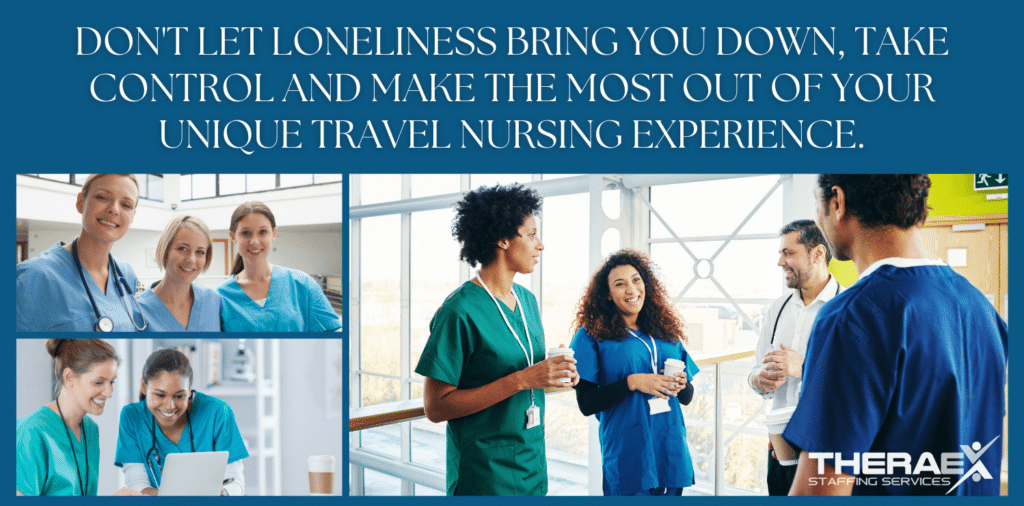 5 Proven Methods to Combat Travel Nurse Loneliness