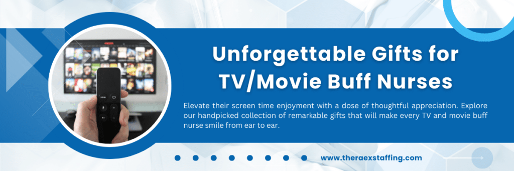 The image captures a TV remote control being pointed towards a TV screen, symbolizing the act of searching for something to watch. Accompanying this scene is the text "Unforgettable Gifts for TV/Movie Buff Nurses. Elevate their screen time enjoyment with a dose of thoughtful appreciation. Explore our handcrafted collection of remarkable gifts that will make every TV and movie buff nurse smile from ear to ear." The overall presentation suggests a focus on selecting the perfect gift for nurses who are enthusiasts of television and movies, emphasizing the idea of enhancing their viewing experience with unique and memorable gifts.